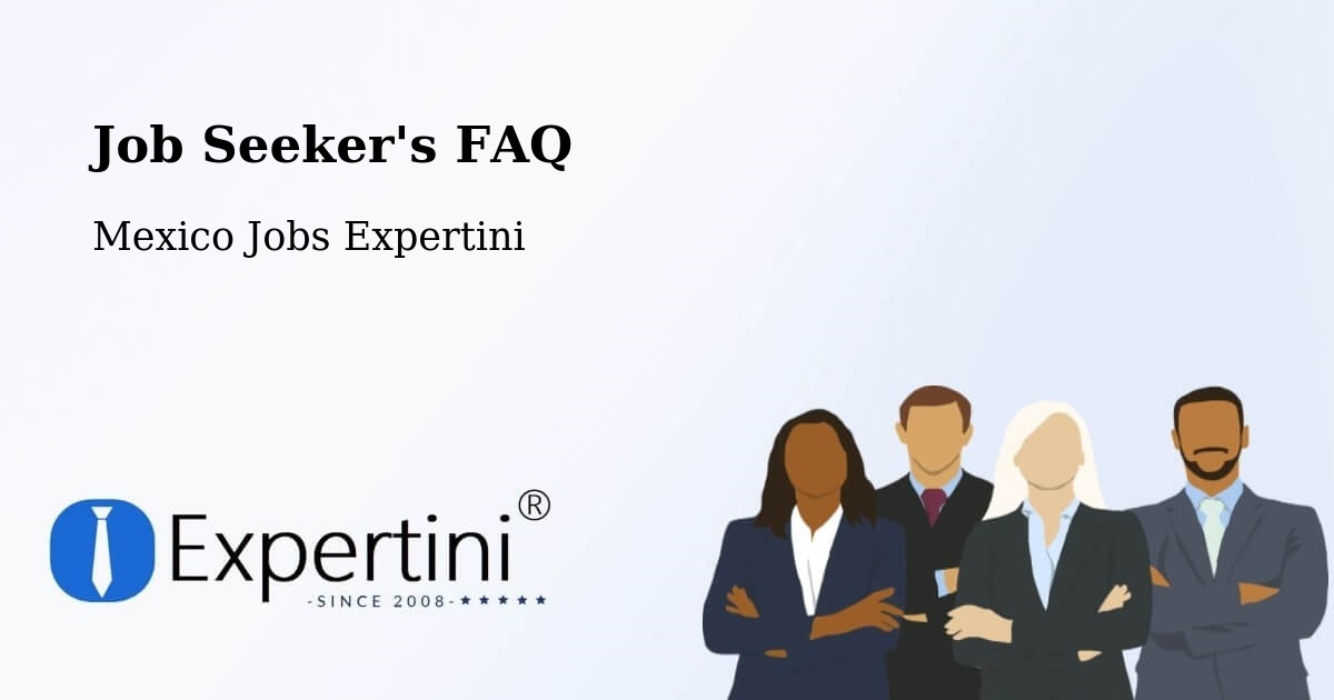 Employer FAQ – Enthavi - Mexico Jobs Expertini