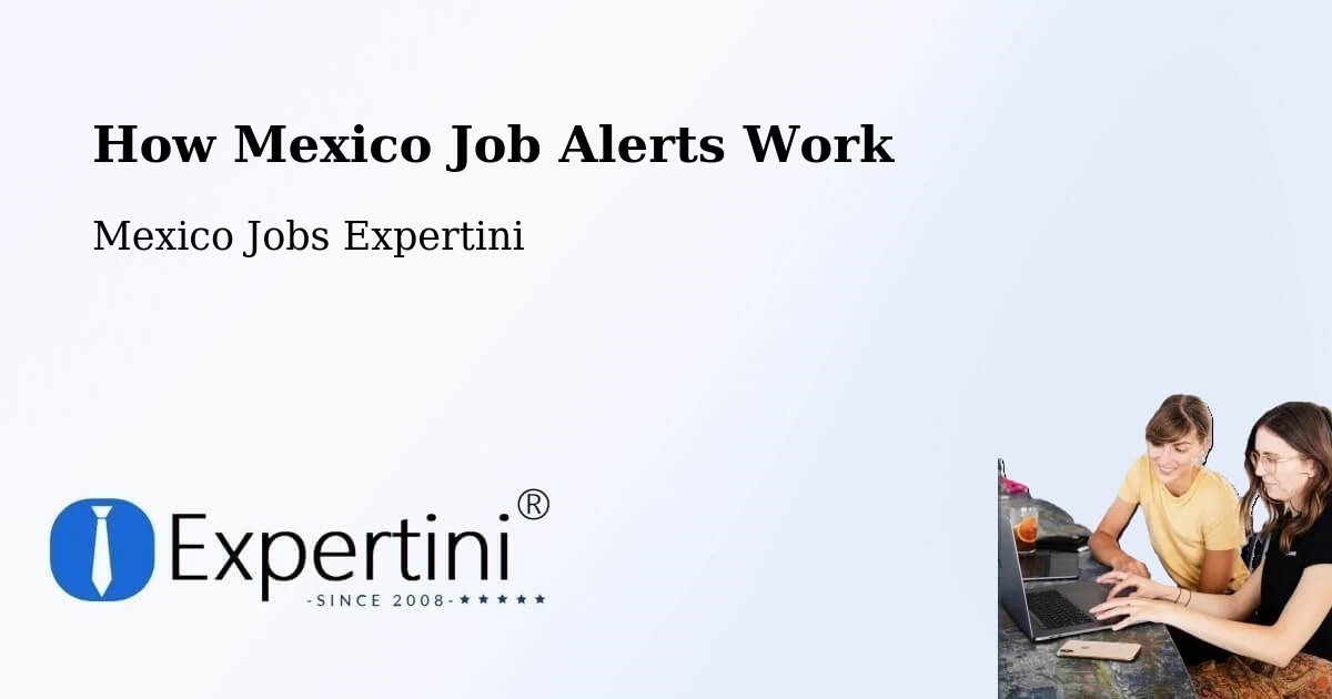 Job Alert System Overview – Enthavi - Mexico Jobs Expertini